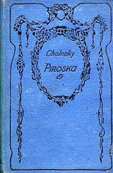 Cholnoky Lszl - Piroska