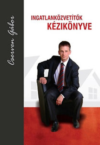 Cserven G�bor - Ingatlank�zvet�t�k k�zik�nyve