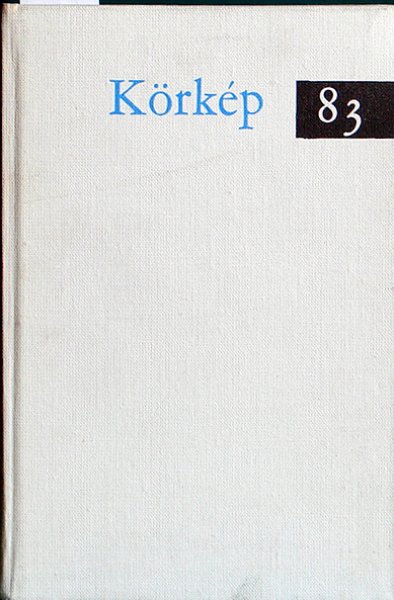 Körkép 83 (harminc mai magyar elbeszélés)