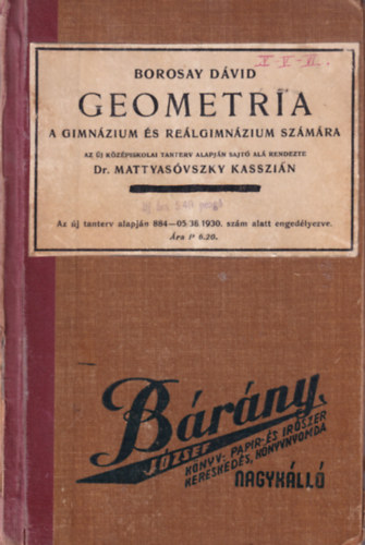 Borosay Dvid - Geometria a gimnzium s relgimnzium szmra I. rsz a IV., V. s VI. osztly szmra