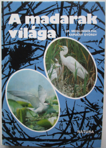 Mdlinger Pl - Kapocsy Gyrgy - A madarak vilga