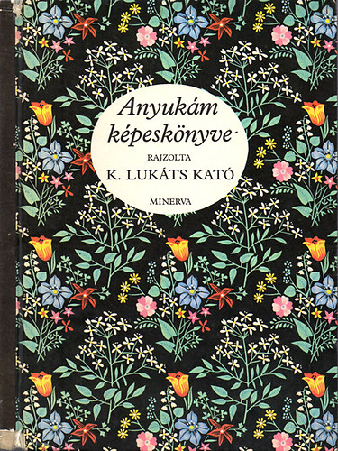 K.Lukts Kat (rajz) - Anyukm kpesknyve (Lukts)