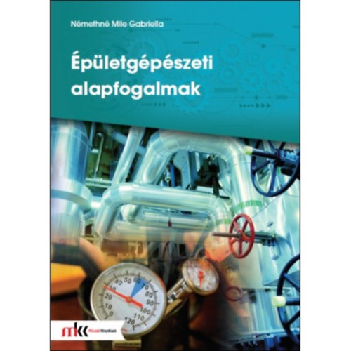 Nmethn Mile Gabriella - pletgpszeti alapfogalmak