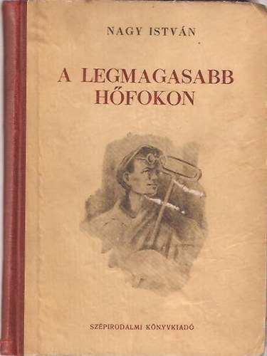 Nagy István - A legmagasabb hőfokon