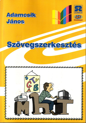 Adamcsik Jnos - Szvegszerkeszts - lemezmellklettel