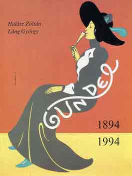 Halsz Zoltn-Lng Gyrgy - Gundel 1894-1994