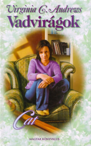 Andrews, Virginia, C. - Vadvirágok-Cat
