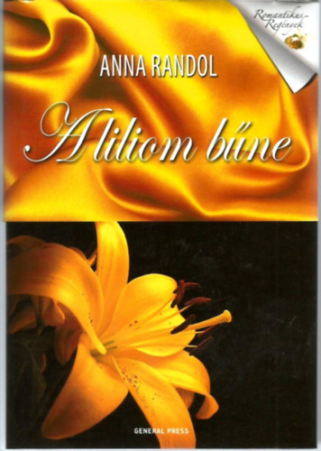 Anna Randol - A liliom bűne