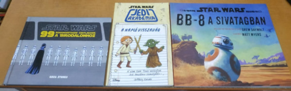 Jeffrey Brown, Greg Stones, Drew Daywalt, Matt Myers (illus.) - 99 rohamosztagos csatlakozik a birodalomhoz + A napl visszavg (Jedi akadmia) + BB-8 a sivatagban (3 ktet)