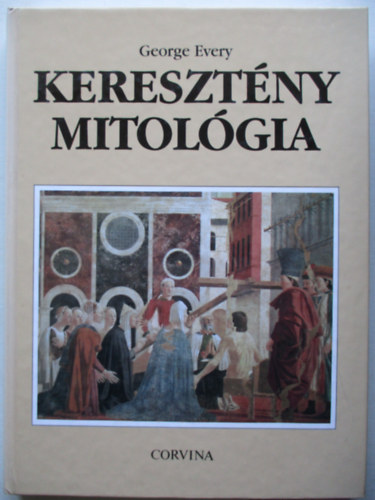 George Every - Keresztny mitolgia