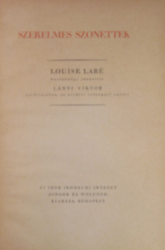 Louise Labé - Szerelmes szonettek