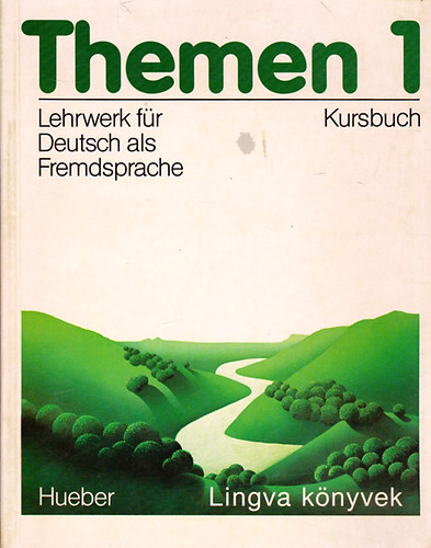 Hans-Eberhard Piepho (projektbegleitung) - Themen 1 - Lehrwerk für Deutsch als Fremdsprache - Kursbuch