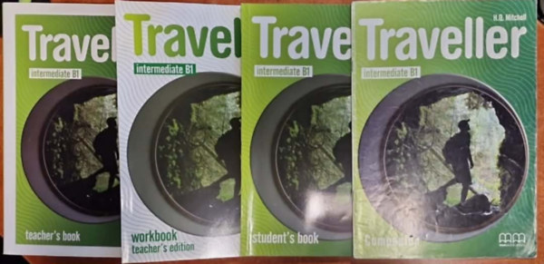 H. Q. Mitchell - 5db Traveller intermediate B1: Student's Book + 2 Teacher book+companion
