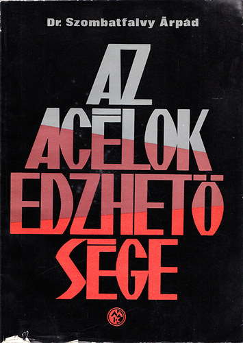 Szombatfalvy �rp�d - Az ac�lok edzhet�s�ge