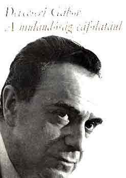 Devecseri G�bor - A muland�s�g c�folat�ul