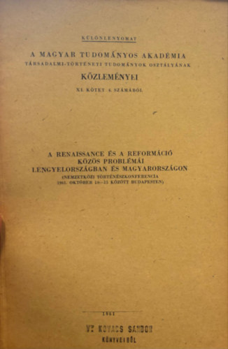 Renaissance �s reform�ci� k�z�s probl�m�i Lengyelorsz�gban �s Magyarorsz�gon