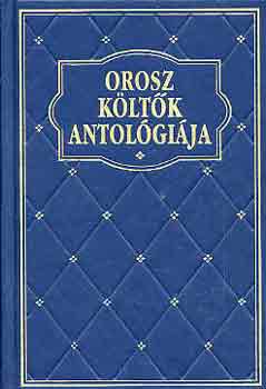 Szke-Zldhelyi (szerk.) - Orosz kltk antolgija
