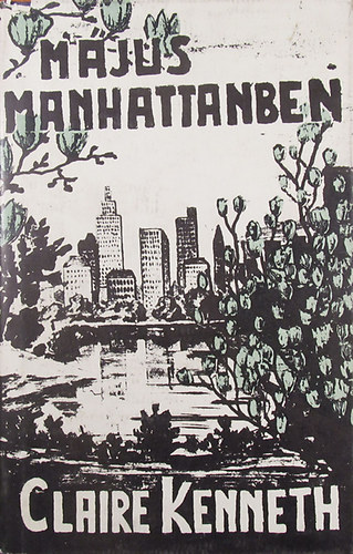 Claire Kenneth - Május Manhattanben