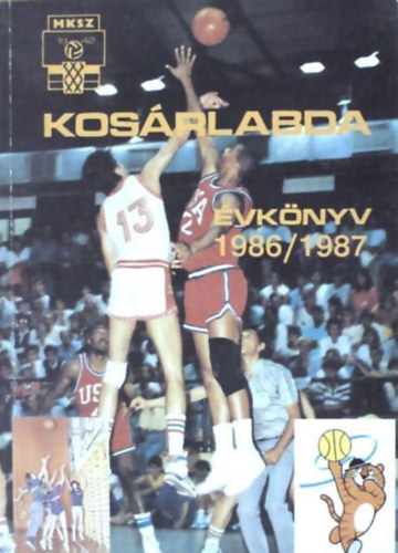 Dobor Dezs (szerk.) - Kosrlabda vknyv 1986 / 1987