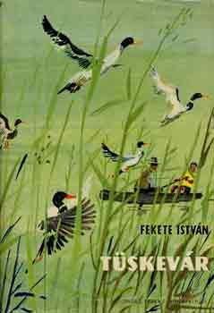 Fekete István - Tüskevár