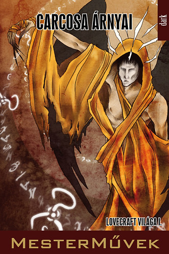 H.p., Lovecraft - Carcosa �rnyai