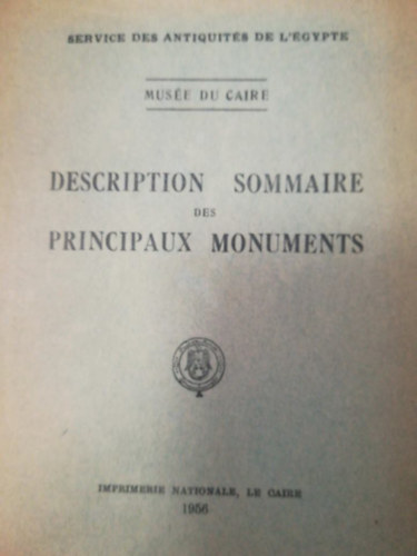 Mus�e Du Caire - Description sommaire des principaux monuments