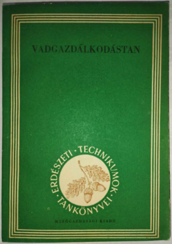 Dr. Bencze Lajos - Vadgazd�lkod�stan