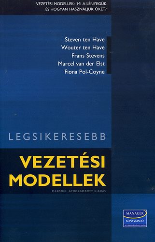 Frans Stevens, Steven ten Have, Wouter ten Have, Marcel van der Elst - Legsikeresebb vezetsi modellek
