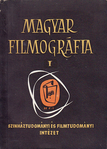 Kovcs Ferenc - Pr Irn - Magyar filmogrfia I-II.