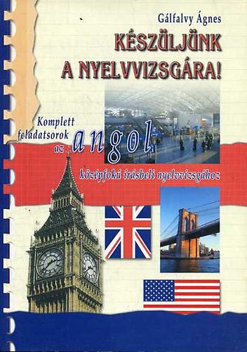 Glfalvy gnes - Kszljnk a nyelvvizsgra!