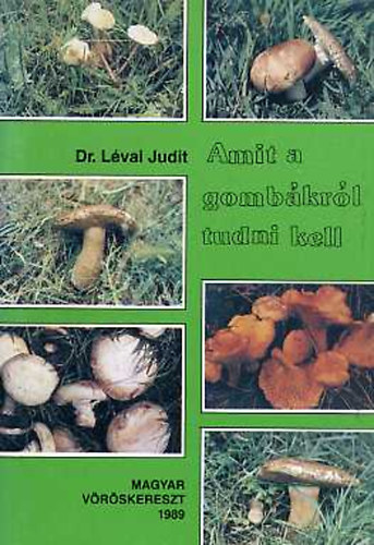 Dr. Lvai Judit - Amit a gombkrl tudni kell