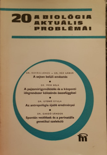 A biolgia aktulis problmi 20.