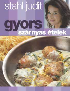 Stahl Judit - Gyors szrnyas telek