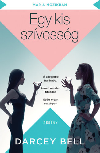 Bell, Darcey - Egy kis szvessg