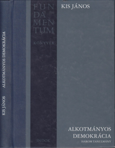 Kis J�nos - Alkotm�nyos demokr�cia