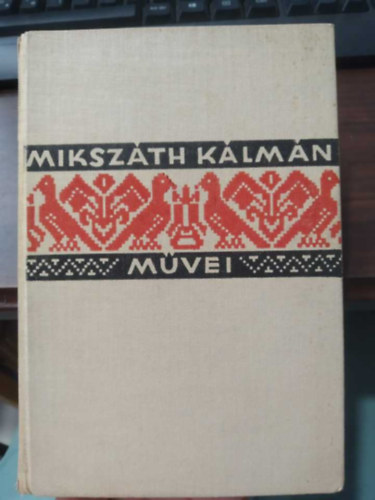 Miksz�th K�lm�n - Kr�nik�s t�rt�netek