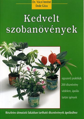 Vczi Imrn Dr.; Dede Gza - Kedvelt szobanvnyek