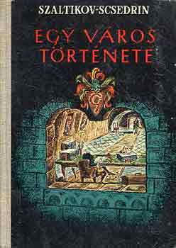 Szaltkov-Scsedrin - Egy város története