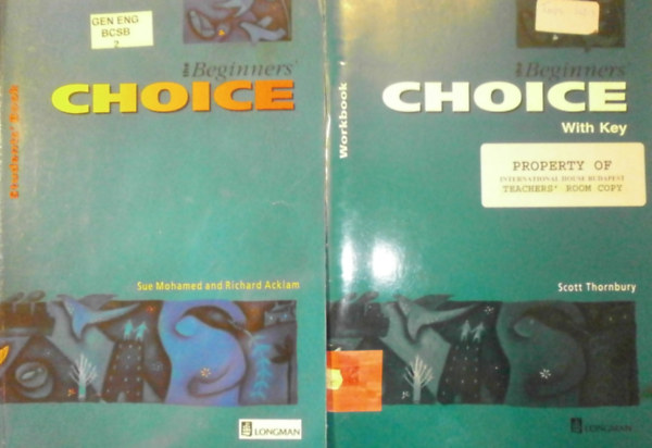 Sue Mohamed, Richard Acklam, Scott Thornbury - The Beginners' Choice Student's Book + Workbook with Key