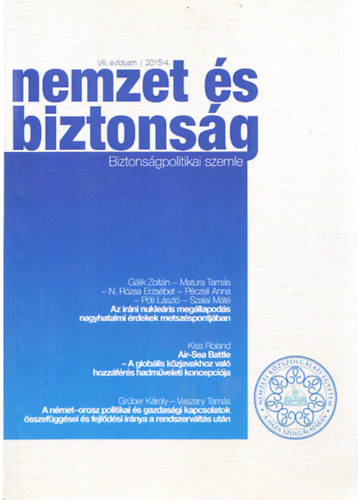 Tlas Pter (szerk.) - Nemzet s biztonsg - Biztonsgpolitikai szemle VIII. vfolyam 2015/4.