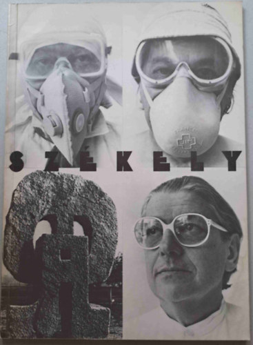 Gelencsr va (szerk.) - Szkely Pter szobrsz, ptsz (Prizs) killtsa Budapesten, 1983