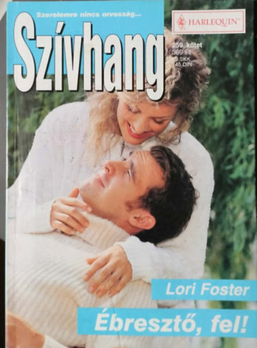 Lori Foster - Sz�vhang 259. k�tet - �breszt�, fel!