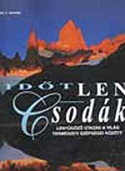 Robert J. Moore - Idtlen csodk