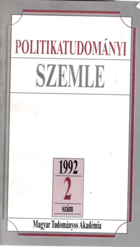 Bozki Andrs (szerk.), Szab Mrton (szerk), Szab Mt - Politikatudomnyi szemle 1992/2. szm
