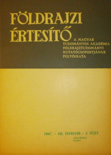 Dr. Marosi S�ndor (szerk.) - F�ldrajzi �rtes�t� XVI. �vfolyam 2. f�zet