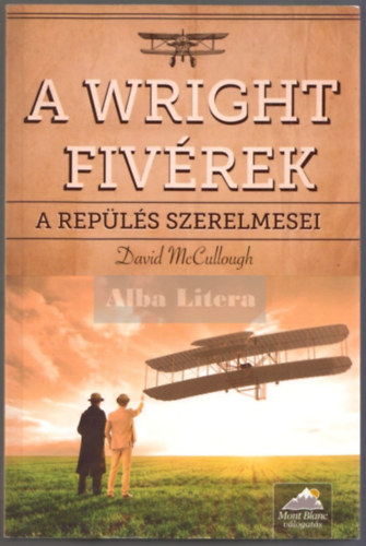 David McCullough - A Wright fivrek