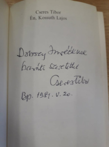 Cseres Tibor - �n, Kossuth Lajos