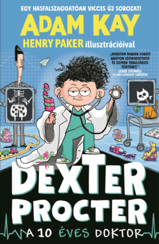 Adam Kay - Dexter Procter, a 10 �ves doktor