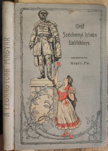 Nyesti Pl (szerk.) - Grf Szchenyi Istvn emlkknyv