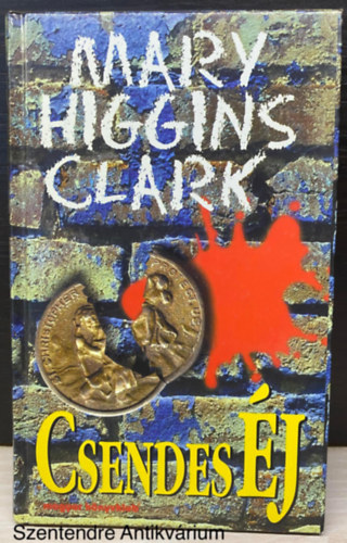 Mary Higgins-Clark, Ford.: Toldy Csilla - Csendes j (sajt kppel)